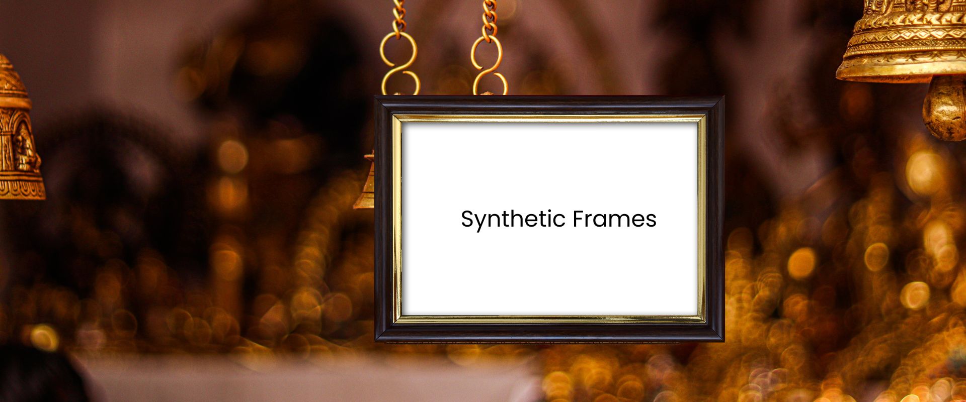 Premium Quality Frames